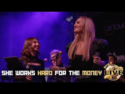 'She Works Hard for the Money' Live Band Performance | Sing It Live Concert