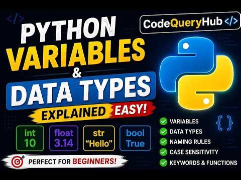 Python Variables & Data Types Explained 🔥 | Beginner Friendly Tutorial 🐍 #codequeryhub #python