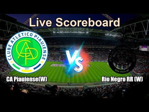 CA Piauiense(W) vs Rio Negro RR (W) Live Score - Brazil W L2