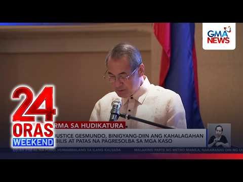 Mabilis at patas na hustisya, binigyang-diin ni Chief Justice Gesmundo | 24 Oras Weekend
