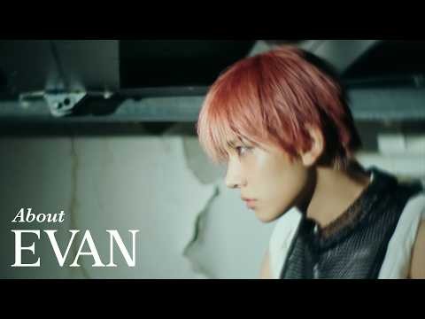EVAN (에반) Debut Documentary