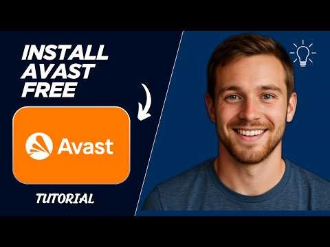 How to Install Avast Free Antivirus (Step-by-Step Guide)