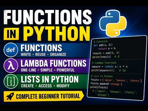 Functions in Python, Lambda Functions, and Lists in Python | Complete Beginner Tutorial 🚀