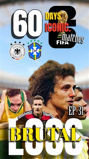 EP 31 | The Night Germany Destroyed Brazil 7-1 💀Brazil vs Germany 😳 The Match That Shocked The World