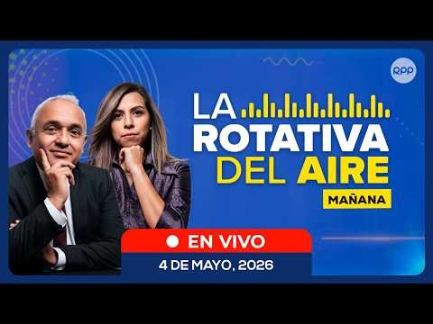 📲🔴 EN VIVO 📡 LA ROTATIVA DEL AIRE | EDICIÓN MAÑANA (04/05/2026)