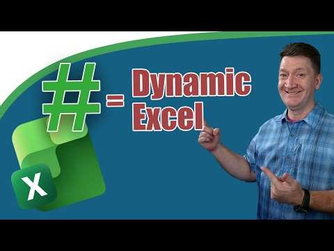 Excel Spill References (#) — The Missing Piece of Dynamic Formulas (Arrays)