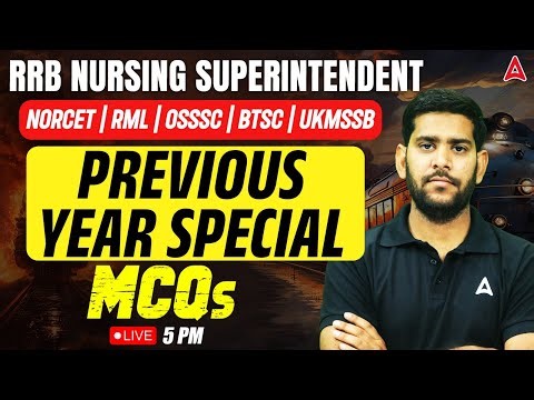 Nursing Previous Year Question Paper - RRB, NORCET, BTSC, RML, OSSSC & UKMSSB Nursing Officer #MCQ