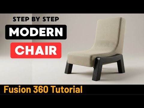 Designing a Modern Chair in Fusion 360 – Full Modeling Process