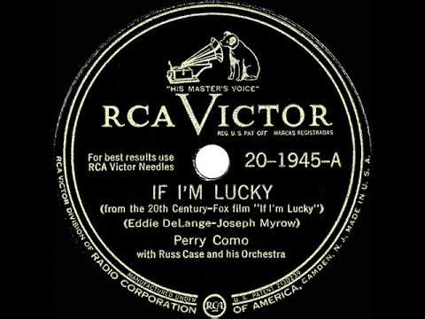 1946 Perry Como - If I’m Lucky