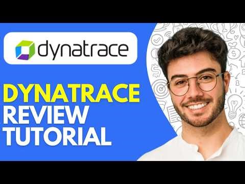 Dynatrace Review, Demo & Tutorial for Beginners | How to Use Dynatrace (2026)