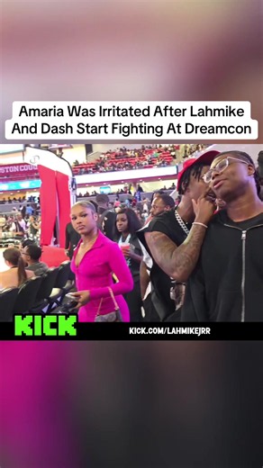 Amaria was irritated after Lahmike and dash start fighting at dreamcon #lahmike #amariak