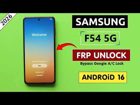 Samsung F54 5G Android 16 Frp Unlock/Bypass - No Test Point | One Click Free Tool - 2026