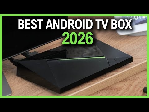 Top 3 Android TV Boxes 2026 - Best Devices for Streaming