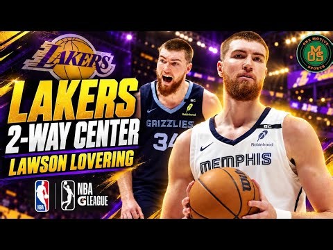 Meet Lawson Lovering 7’1” | Los Angeles Lakers New Two-Way Center | Memphis Hustle Highlights