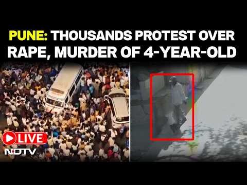 Pune Protest LIVE | Pune Navale Bridge | Thousands Protest After 4-Year-Old Raped, Murdered In Pune