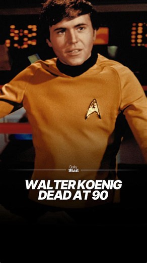 Walter Koenig dead at 90: Star Trek star known for role as Chekov