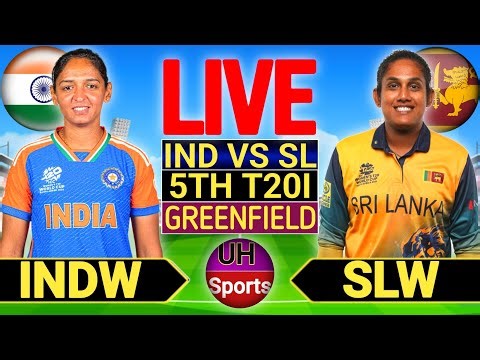🔴INDIA W VS SRILANKA W 5TH T20 IND BAT | IND W VS Sl W LIVE CRICKET MATCH SCORES & FAN Commentary