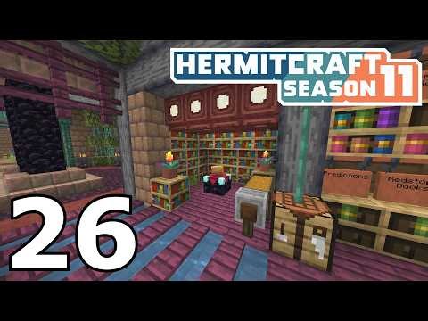 Hermitcraft 11: An Enchanted Base! (Episode 26)
