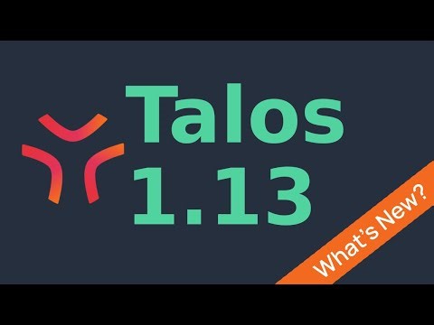 Talos Linux 1.13 features and upgrade process