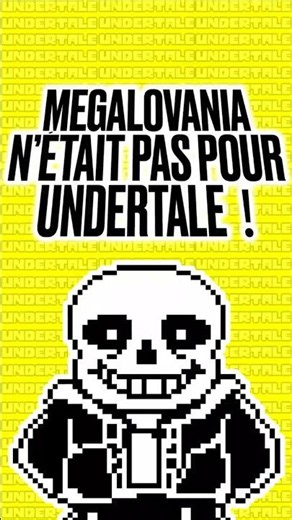 MEGALOVANIA WASN'T MADE FOR UNDERTALE!