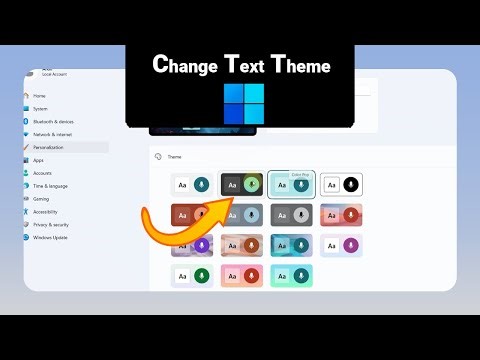 How to Change Text Theme on Windows [NEW]