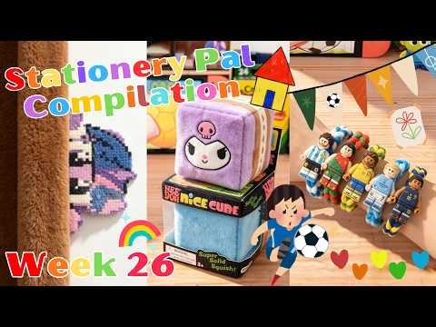 Stationery Pal Compilation 2026 Week 26🥰| Stationery Pal💕
