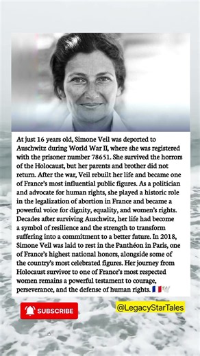 Simone Veil: From Auschwitz Survivor to a Symbol of Human Rights 🕊️🇫🇷