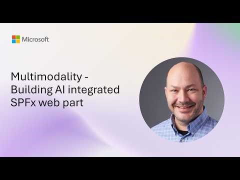Multimodality - Building AI integrated SPFx web part
