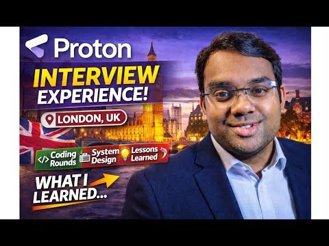 Proton Interview Experience (London) | Rounds, System Design & Lessons Learned | Noah Sheldon