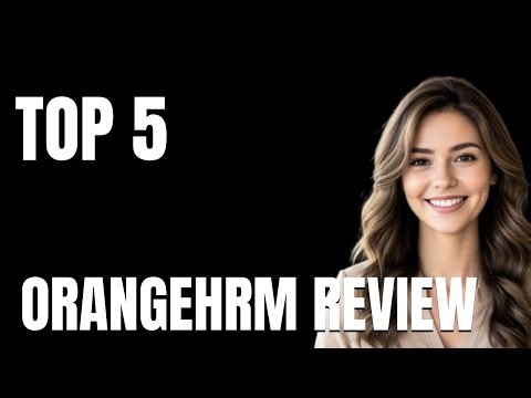 Top 5 Apps Like OrangeHRM Review That Actually Work Today