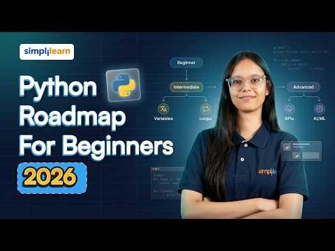 Python Roadmap For Beginners 2026 | How To Learn Python In 2026 | Python Programming | Simplilearn