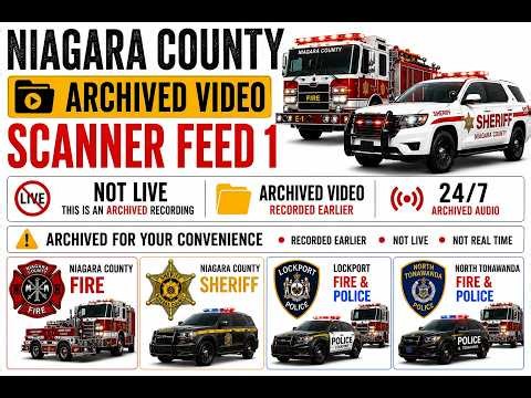10/20/26 AM Niagara County Police & Fire Scanner - Niagara County Fire Wire Livestream #1