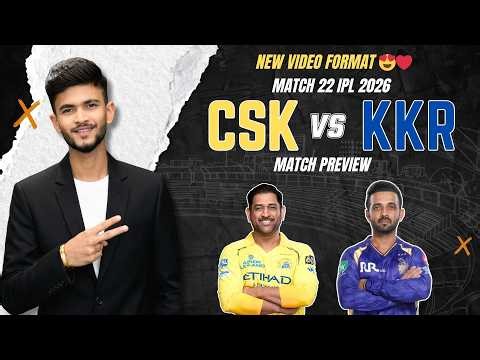 CSK vs KKR | Match Prediction | IPL 2026 | Match - 22 | CSK vs KKR 2026 | Cricket Prediction