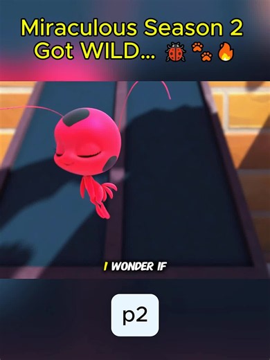 Miraculous Season 2 Got WILD… 🐞🐾🔥#Miraculous #MiraculousLadybug #Ladybug #CatNoir #MiraculousTok #LadybugAndCatNoir #AnimationTok #CartoonTok #FYP #ForYou