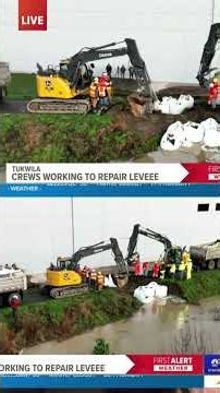 New video of crews repairing broken levee in Tukwila