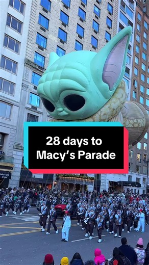 Macy’s Thanksgiving Day Parade 28 Days Guide: Everything You Need to Know
