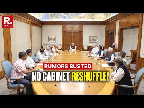 BREAKING: PM Modi Cabinet Reshuffle POSTPONED