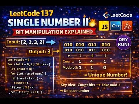 LeetCode 137 | Single Number II 🔥 Bit Manipulation Explained | DSA