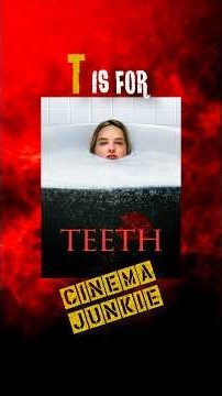 T is for Teeth