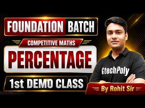 1st Demo Class | Percentage | Foundation Batch | By Rohit Sir