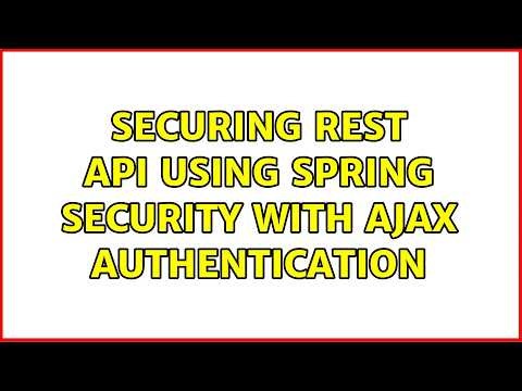 Securing Rest API using Spring Security with AJAX Authentication