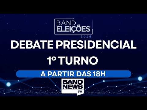 ANÁLISE DO DEBATE DA BAND DE CANDIDATOS À PRESIDÊNCIA | ELEIÇÕES 2026 - 23/08/2026