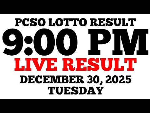 Lotto Result Today 9:00 PM Draw December 30, 2025 Tuesday PCSO LIVE Result
