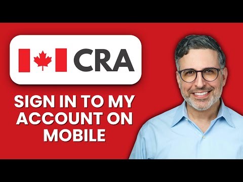 How to Sign In to CRA My Account on Mobile 📱 Fast And Secure CRA Mobile Login Guide