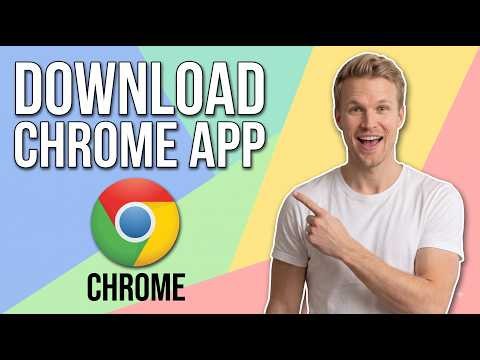 How To Download Chrome App (Easy Guide)
