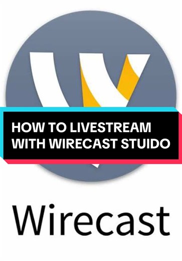 Livestreaming with Wirecast Studio: Day 1 Guide