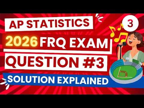 AP Statistics 2026 FRQ #3 FULL WALKTHROUGH | How to Solve Every Part of the Free Response Question