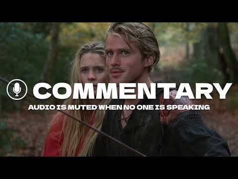 The Princess Bride Commentary with Billy Crystal, Rob Reiner, William Goldman, and more