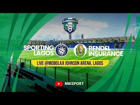 Live | Sporting Lagos Vs Bendel Insurance | Euromatch| Match Week 8