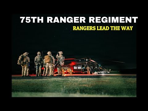 75th Ranger Regiment: Elite Light Infantry